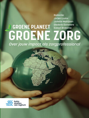 cover image of Groene planeet, groene zorg